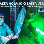 Operación de Láser Holmio y Operación de Láser Verde